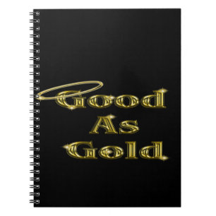 Cuaderno Bueno como el oro