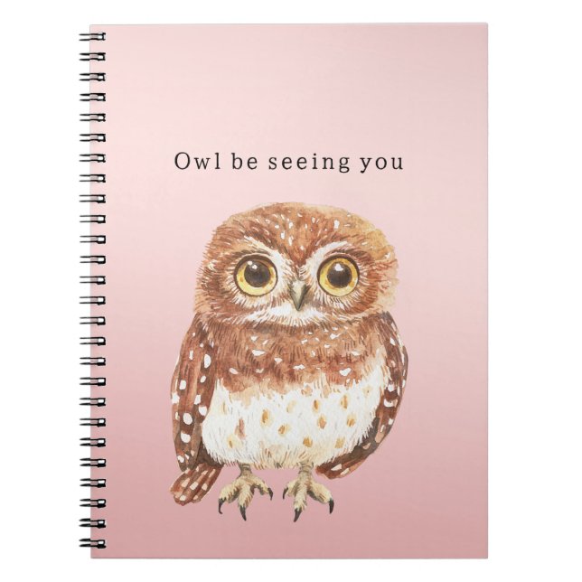 Cuaderno Búho Marrón Rosa Sonrosado Te Veré (Frente)