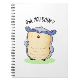 Cuaderno Búho Qué Estás Haciendo Chiste Divertido De Ave