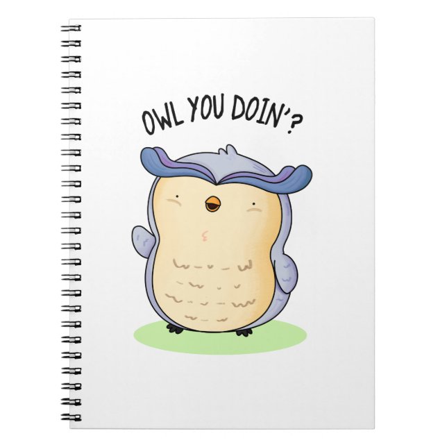 Cuaderno Búho Qué Estás Haciendo Chiste Divertido De Ave  (Frente)
