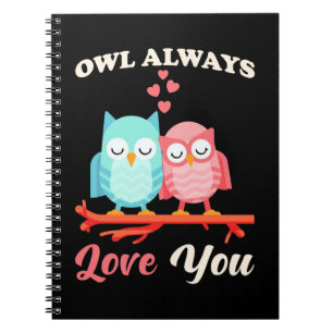 Cuaderno Búho siempre te ama