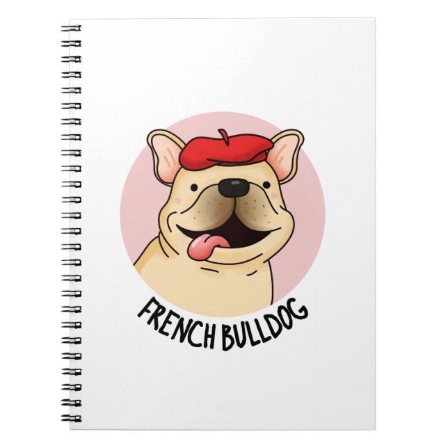 Cuaderno Bulldog Francés Chiste de Perro Divertido  (Frente)