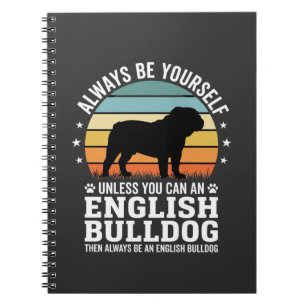 Cuaderno Bulldog Inglés Atardecer Sé Tú Mismo Perro