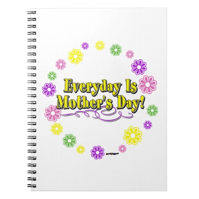 Cuaderno ¡Cada Día es el Día de la Madre! Anillo de Flor (Frente)