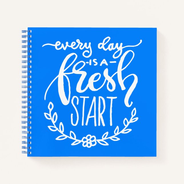 Cuaderno Cada Día Es Un Nuevo Comienzo (Anverso)