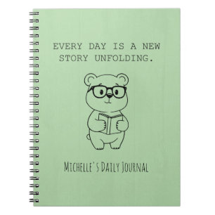 Cuaderno Cada Día Es Una Nueva Historia Desplegándose Cita 