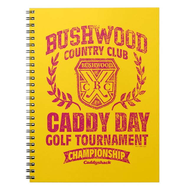 Cuaderno Caddyshack | Bushwood Country Club Caddy Day Golf (Frente)