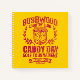 Cuaderno Caddyshack   Bushwood Country Club Caddy Day Golf