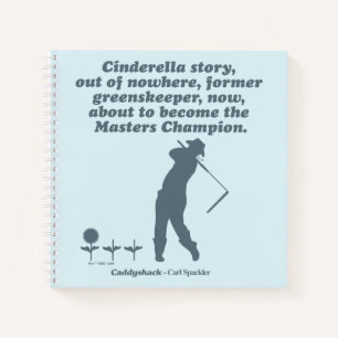 Cuaderno Caddyshack   Cindrella Story