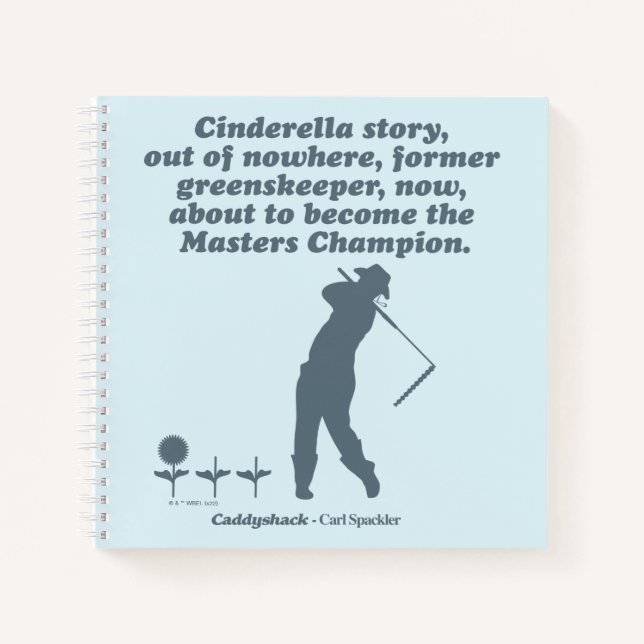 Cuaderno Caddyshack | Cindrella Story (Anverso)