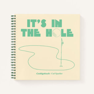 Cuaderno Caddyshack   Está en el agujero