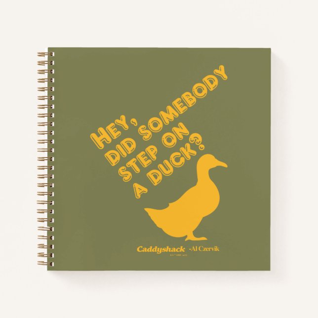 Cuaderno Caddyshack | Hey, ¿Alguien Se Puso Un Pato? (Anverso)