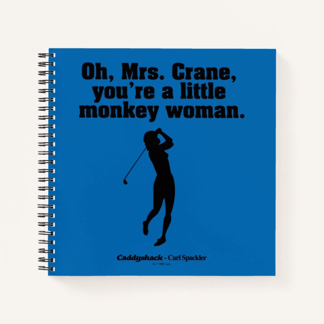 Cuaderno Caddyshack | Oh Sra. Crane (Anverso)