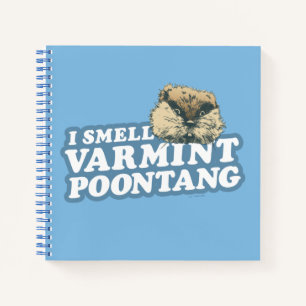 Cuaderno Caddyshack   Smell Varmint Poontang