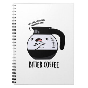 Cuaderno Café Amargo Chiste Taza de Café Pun