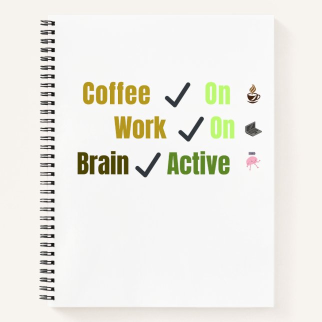Cuaderno Café En El Trabajo Activa El Cerebro Amante Divert (Anverso)