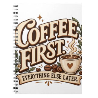 Cuaderno Café Primero Todo Lo Demás Más Tarde Botánico Vint