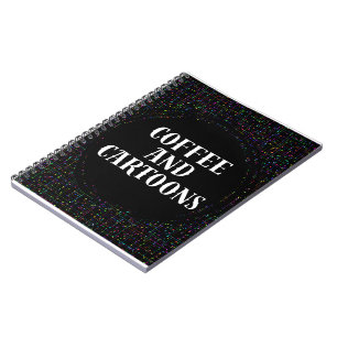Cuaderno Café y Dibujos Animados