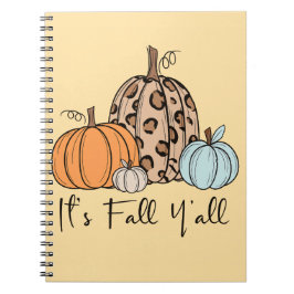 Cuaderno Calabaza de caída de moda | Cita de "It's Fall Yal