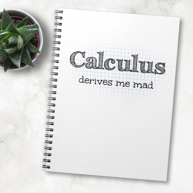 Cuaderno Calculus Derives Me Mad - Funny Math Notebook (Subido por el creador)