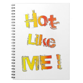 Cuaderno ¡Caliente Como Tú!