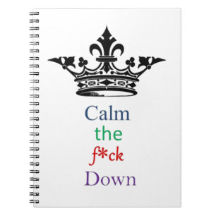 Cuaderno Calme el F*ck abajo