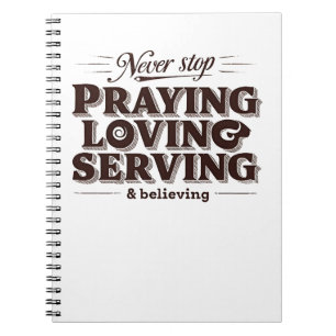 Cuaderno Camisa de servir al amor de rezo - Elevando la fe