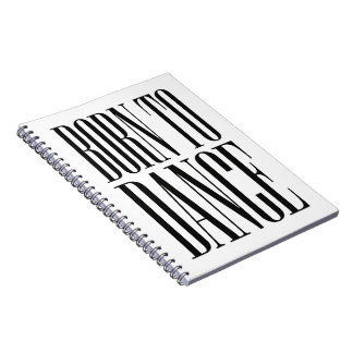 Cuaderno Camiseta de cita de baile minimalista 'Nacido para