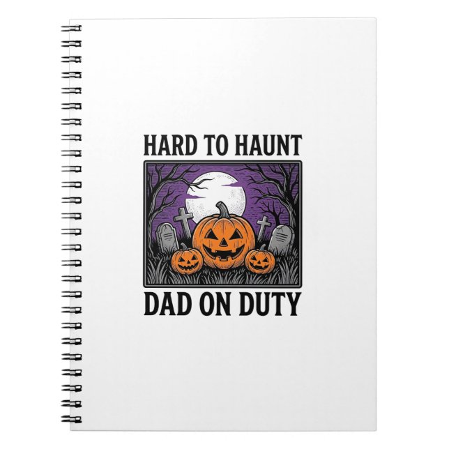 Cuaderno Camiseta de Papá de Halloween Difícil de Asustar D (Frente)