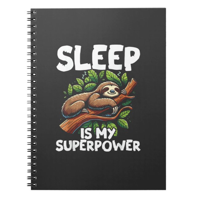 Cuaderno Camiseta de Sloth Mi Súper Poder es Dormir (Frente)