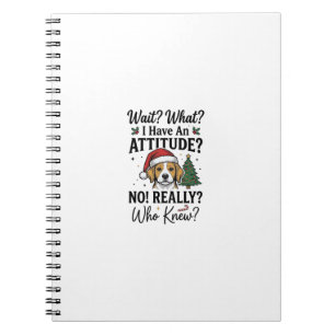Cuaderno Camiseta divertida con actitud de perro de Navidad