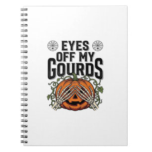 Cuaderno Camiseta Divertida de Calabaza Ojos Fuera de Mis C