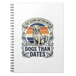 Cuaderno Camiseta divertida para amantes de los perros cita