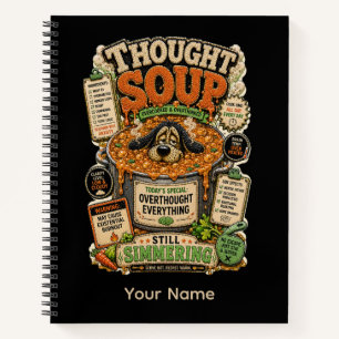 Cuaderno Camiseta Divertida Personalizada "Sopa de Pensamie