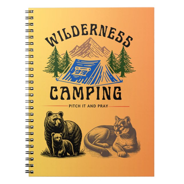 Cuaderno Camping salvaje - Pitch It and Pray (Frente)
