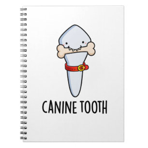 Cuaderno Canine Tooth Funny Dental Pun