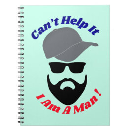 Cuaderno Can't Help It, I Am A Man!