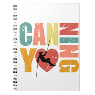 Cuaderno Canyoneering I Love Canyoning Rappelover Lover