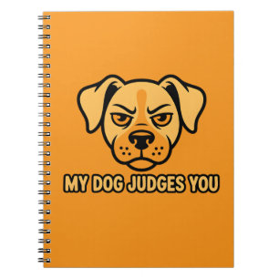 Cuaderno Cara de Perro Juzgadora Cita Divertida y Sarcástic