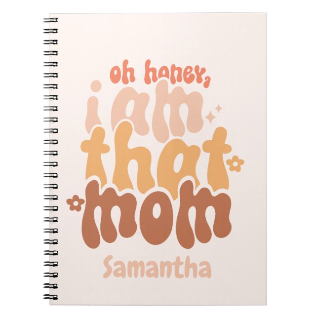 Cuaderno Cariño, Yo Soy Esa Mamá (Frente)