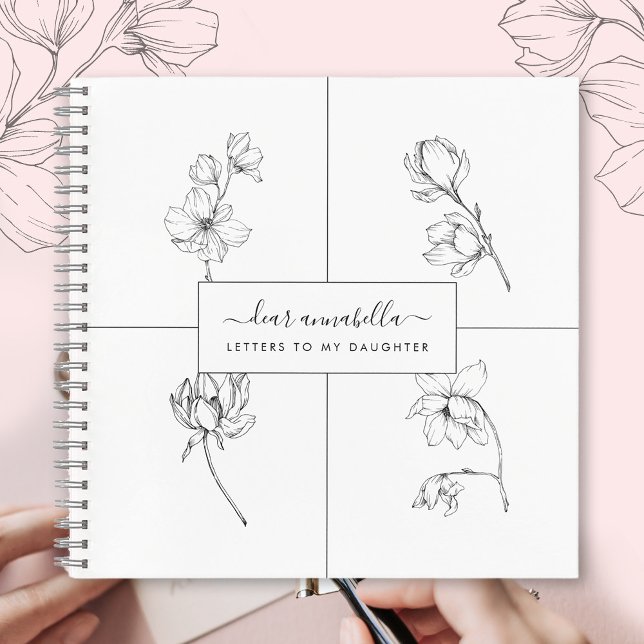 Cuaderno Cartas a mi hija flores simples modernas (Letters to my daughter modern simple flowers notebook keepsake memory)