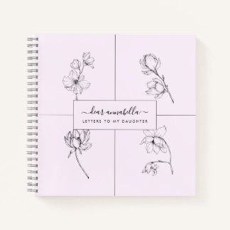 Cuaderno Cartas a mi hija flores simples modernas