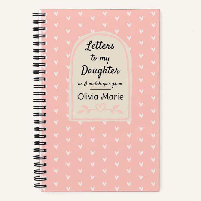 Cuaderno Cartas A Mi Hija Mientras Te Veo Crecer (Anverso)