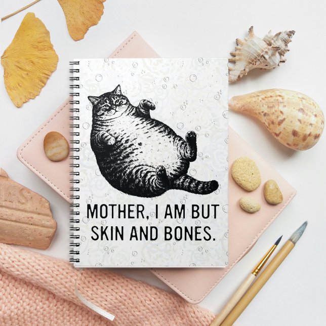 Cuaderno Cat Mother I Am But Skin and Bones For Cat Lover (Subido por el creador)