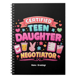 Cuaderno Certified Teen Daughter Negotiator Funny Parenting