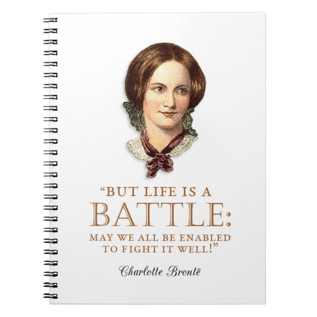 Cuaderno Charlotte Bronte - La Vida Es Una Batalla (Frente)