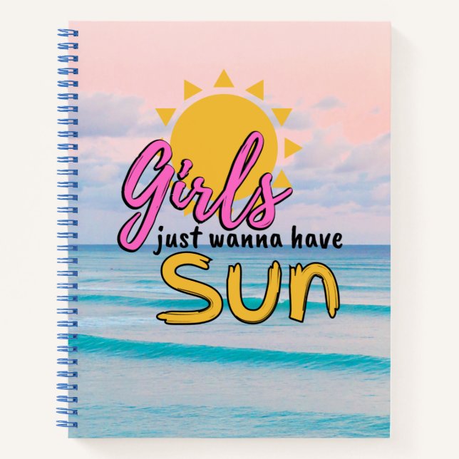 Cuaderno Chicas solo quieren tener el Océano Sol (Anverso)