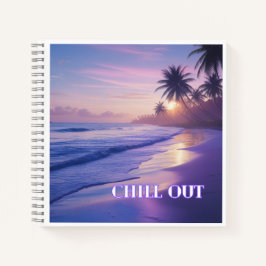Cuaderno Chill Out & Rise - Sunrise Journal for Ocean Lover
