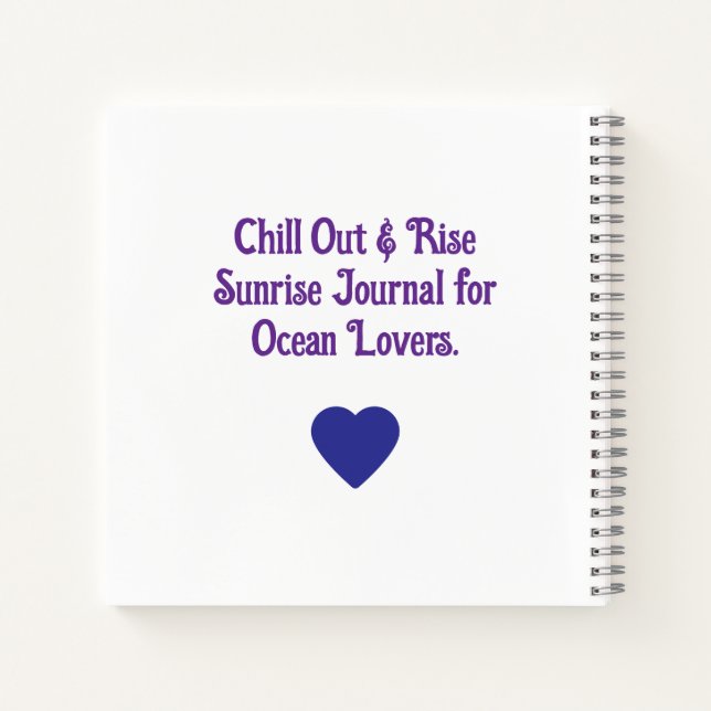 Cuaderno Chill Out Sunrise Notebook Reflace, Dream, Protect (Reverso)