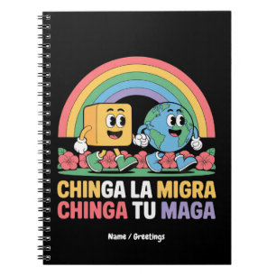 Cuaderno Chinga La Migra Chinga Tu Maga Gracioso Arcoiris